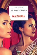 Malombra. Ediz. integrale. Con Segnalibro libro