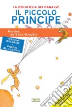 Il Piccolo Principe. Ediz. ad alta leggibilità libro