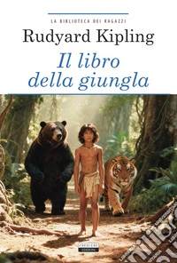 Il libro della giungla. Ediz. integrale. Con Segnalibro