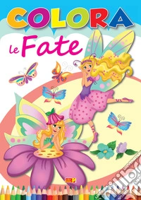 Colora le fate libro