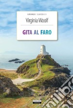 Gita al faro. Ediz. integrale. Con Segnalibro libro