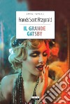 Il grande Gatsby. Ediz. integrale. Con Segnalibro libro