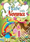 Fiabe della nonna libro