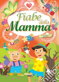 Fiabe della mamma