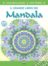 Il grande libro dei mandala