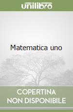 Matematica uno libro