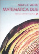 Matematica due libro