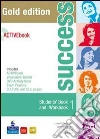 Success. Student's book-Workbook-Vocabulary builder. Per le Scuole superiori. Ediz. speciale. Con CD Audio. Con espansione online libro