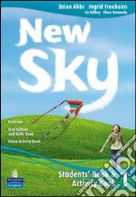 New sky. Student's book-Activity book-Sky reader. Per la Scuola media. Con CD Audio. Con espansione online. Vol. 1 libro