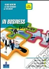 In business. Per le Scuole superiori