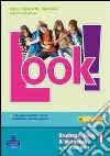 Look! Student's book-Workbook-Look again. Per la Scuola media. Con Multi-ROM. Con espansione online. Vol. 2 libro