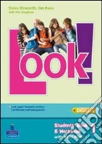 Look! Student's book-Workbook-Look again. Per la Scuola media. Con Multi-ROM. Con espansione online. Vol. 3 libro