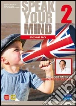 Speak your mind. Student's book-Workbook. Per le Scuole superiori. Con espansione online. Vol. 2 libro