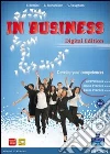 In business. Vol. A-B. Per le Scuole superiori. Con espansione online libro