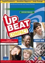 Upbeat compact. Student's book-Workbook-MyEnglishLab. Ediz. premium. Per le Scuole superiori. Con espansione online libro