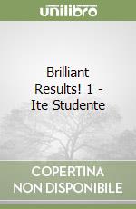 Brilliant Results! 1 - Ite Studente