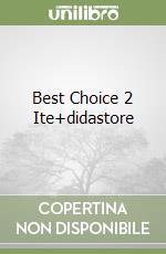 Best Choice 2 Ite+didastore libro