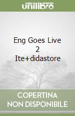 Eng Goes Live 2 Ite+didastore