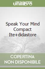 Speak Your Mind Compact Ite+didastore libro