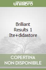 Brilliant Results 1 Ite+didastore libro