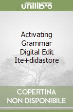 Activating Grammar Digital Edit Ite+didastore