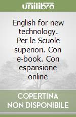 ENGLISH FOR NEW TECHNOLOGY