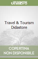 Travel & Tourism Didastore libro