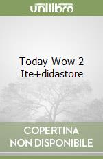 Today Wow 2 Ite+didastore