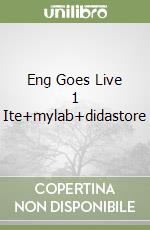 Eng Goes Live 1 Ite+mylab+didastore