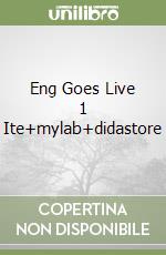 Eng Goes Live 1 Ite+mylab+didastore libro