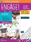 Engage! Plus. Per le Scuole superiori. Con e-book. Con espansione online. Vol. 1 libro di Berlis Monica Bowie Jane Jones Heather