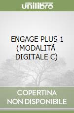 ENGAGE PLUS 1 (MODALITÃ  DIGITALE C) libro