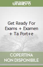 Get Ready For Exams + Examen + Ta Port+e