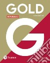 Gold preliminary. Without key. Per le Scuole superiori. Con e-book. Con espansione online libro