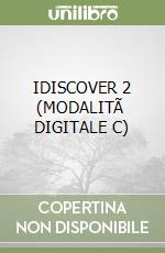 IDISCOVER 2 (MODALITÃ  DIGITALE C) libro