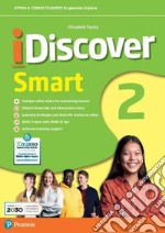 Idiscover smart. Per la Scuola media. Con e-book. Con espansione online. Vol. 2 libro