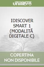 IDISCOVER SMART 1 (MODALITÃ  DIGITALE C) libro