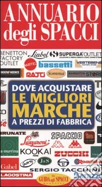 Annuario degli spacci libro