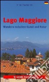 Lago Maggiore. Ediz. tedesca libro