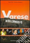 Varese Hollywood libro