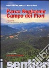 I sentieri. Parco regionale Campo dei fiori. Ediz. illustrata libro