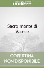 Sacro monte di Varese libro