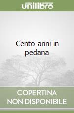 Cento anni in pedana