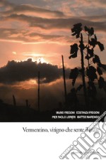 Vermentino, vitigno che sente il mare libro