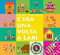 C'era una volta a Lari libro