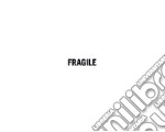 Fragile. Ediz. multilingue libro