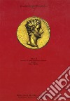 Sylloge nummorum romanorum Italia Firenze. Monetiere del Museo Archeologico Nazionale. Vol. 1: Cesare Augustus libro di Pessina A. (cur.)