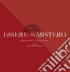 Essere e mistero. Rassegna d'arte contemporanea. Ediz. illustrata libro