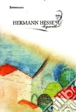 Hermann Hesse. Acquarelli. Ediz. italiana e inglese libro