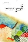 Hermann Hesse. Acquarelli. Ediz. italiana e inglese libro